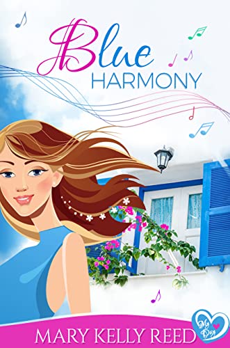 Blue Harmony: A Second Chance Romantic Comedy (My Day Book 1)