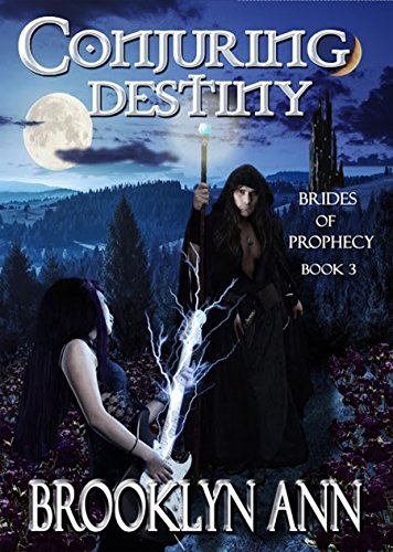 Conjuring Destiny | new adult romance urban fantasy: A fantasy romance (Brides of Prophecy Book 3)