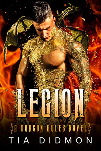 Legion: Dragon Shifter Romance (Dragon Rules Series Book 1)