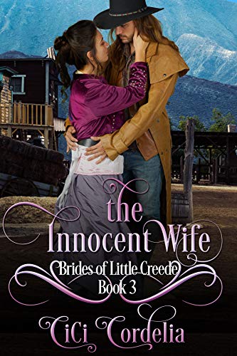 The Innocent Wife (Brides of Little Creede Book 3)