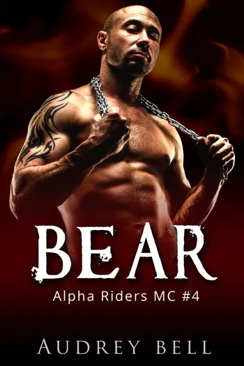 Bear (Alpha Riders MC #4)
