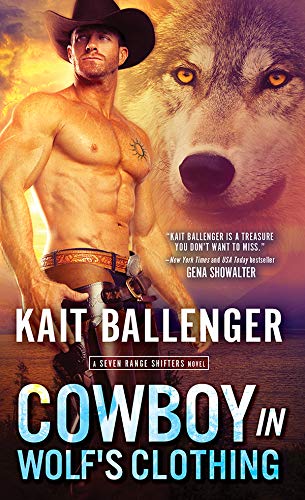 Cowboy in Wolf’s Clothing (Seven Range Shifters Book 2)