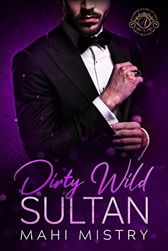 Dirty Wild Sultan
