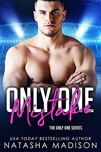 Only One Mistake (Only One Series Book 6)