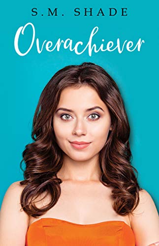 Overachiever (Slumming It Book 2)