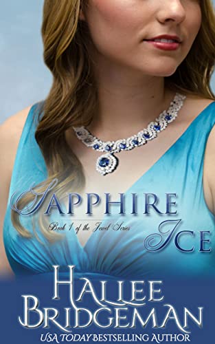 Sapphire Ice: A Christian Romance (The Jewel Series Book 1)