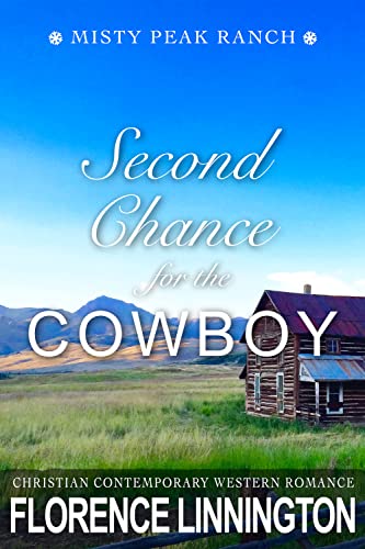 Second Chance For The Cowboy