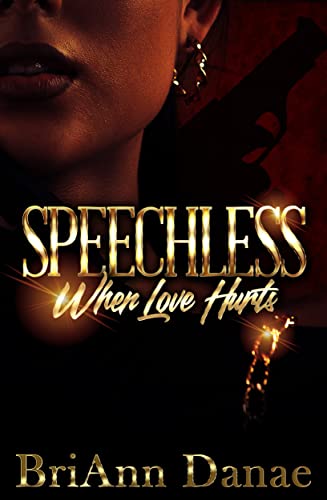 Speechless: When Love Hurts