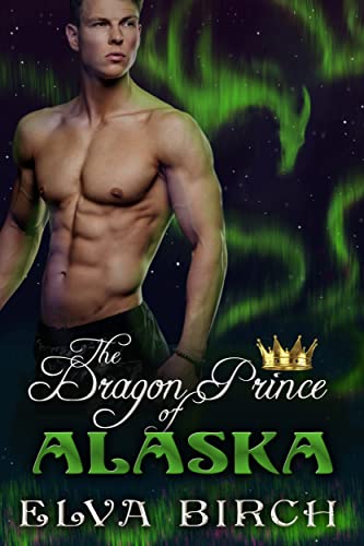 The Dragon Prince of Alaska