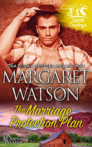 The Marriage Protection Plan (Cameron Cowboys Book 5)