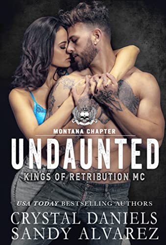 Undaunted (Kings of Retribution MC Book 1)