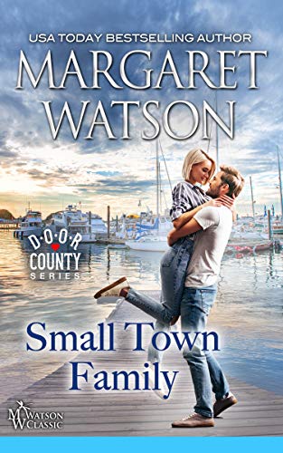 Small-Town Family (Door County Book 2)