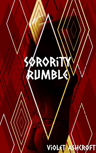 Sorority Rumble (Sexy Catfight Stories)