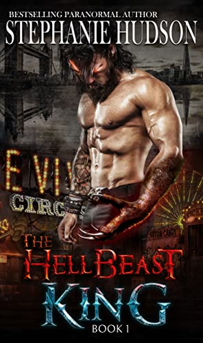 The Hellbeast King: A Fated Mate Dark Romance