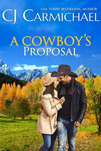 A Cowboy’s Proposal (The Shannon Sisters Book 1)