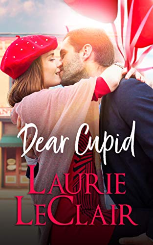 Dear Cupid (Cupid’s Corner Book 1)