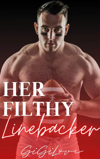 Her Filthy Linebacker