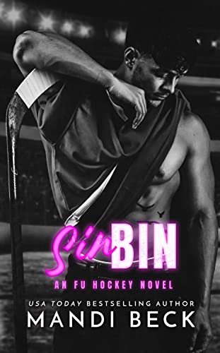 Sin Bin (FU HOCKEY Book 1)