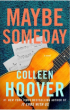 Maybe Someday (2014) 