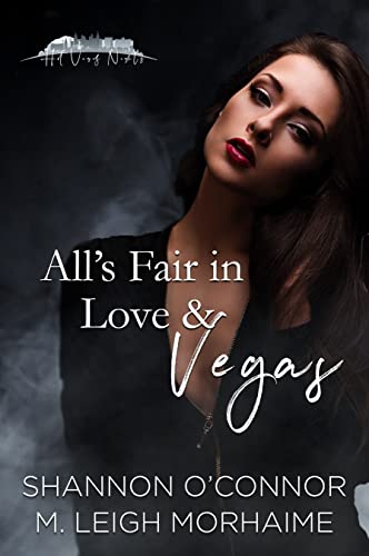 All’s Fair in Love & Vegas