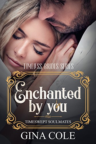 Enchanted by You