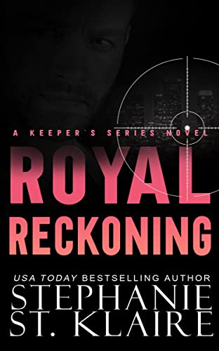 Royal Reckoning