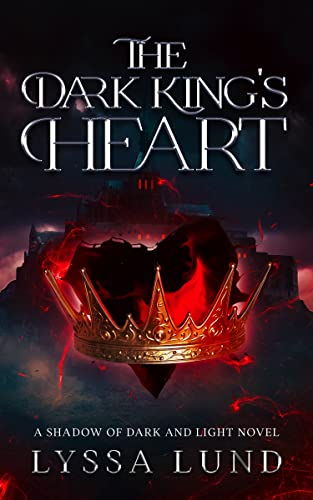 The Dark King’s Heart