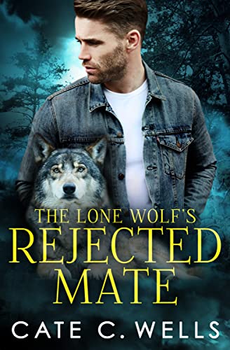 The Lone Wolf’s Rejected Mate