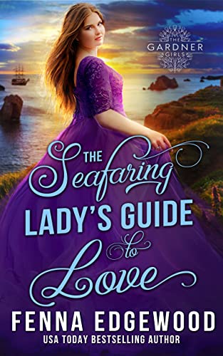 The Seafaring Lady’s Guide to Love