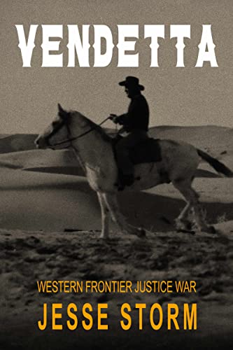 Vendetta (Western Frontier Justice War)