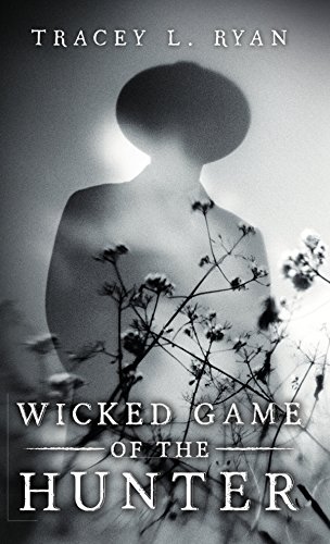 Wicked Game of the Hunter