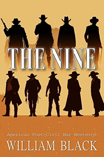 The Nine (American Post-Civil War Westerns)