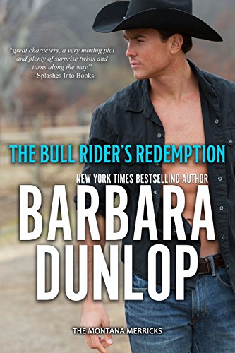 The Bull Rider’s Redemption