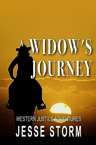A Widow’s Journey (Western Justice Adventures)