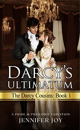 Darcy’s Ultimatum