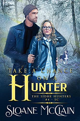 Take A Chance On A Hunter