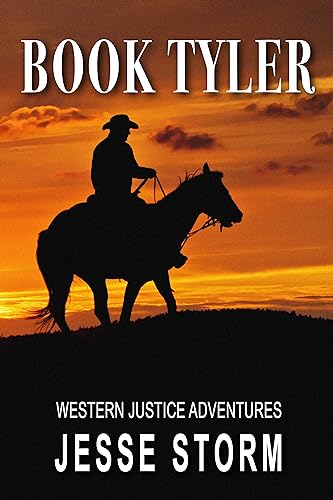 Book Tyler (Western Justice Adventures)