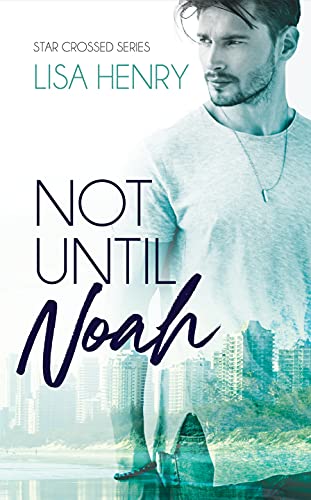 Not Until Noah
