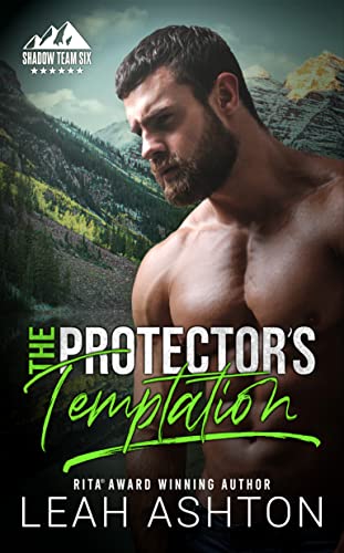 The Protector’s Temptation