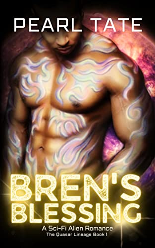 Bren’s Blessing – A Sci-Fi Alien Romance