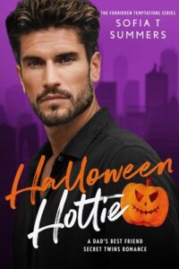 Halloween Hottie: A Dad’s Best Friend, Secret Twins Romance (Forbidden Temptations)