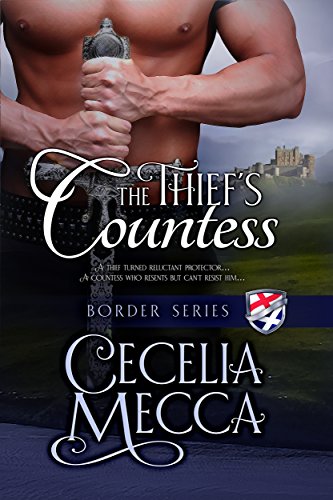 The Thief’s Countess (Border Series Book 1)
