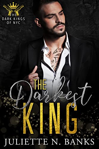 The Darkest King: Book 1