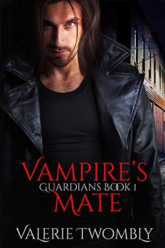 Vampire’s Mate: Dark Paranormal Romance (Guardians Book 1)