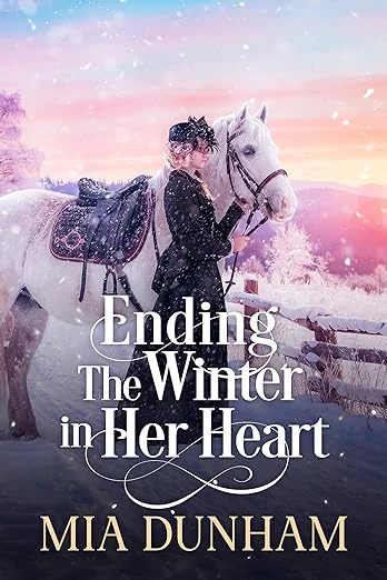 Ending The Winter In Her Heart