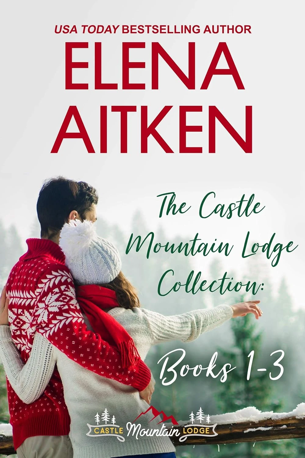 The Castle Mountain Lodge Collection: Books 1-3