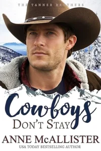 Cowboys Don’t Stay