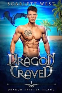 Dragon Craved