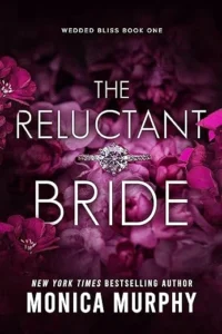 The Reluctant Bride