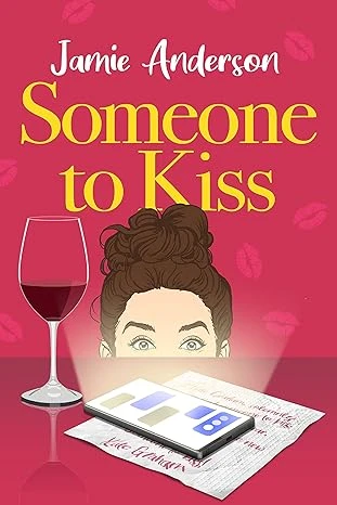 Someone to Kiss